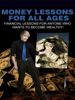cover image of Money Lessons For All Ages
